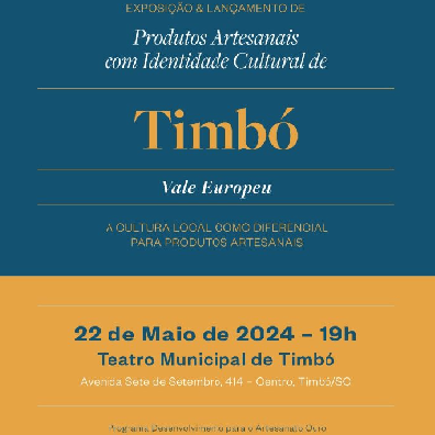 Lançamento de Coleção de Produtos Artesanais com Identidade Cultural de Timbó será na próxima quarta-feira