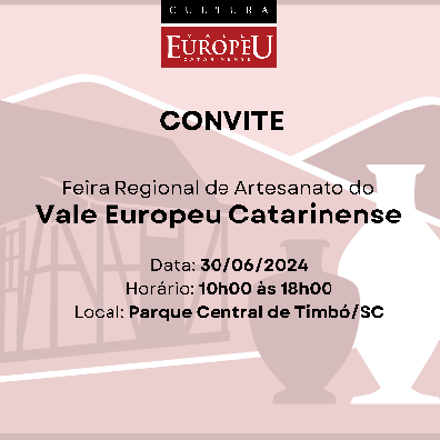 Feira Regional de Artesanato do Vale Europeu Catarinense